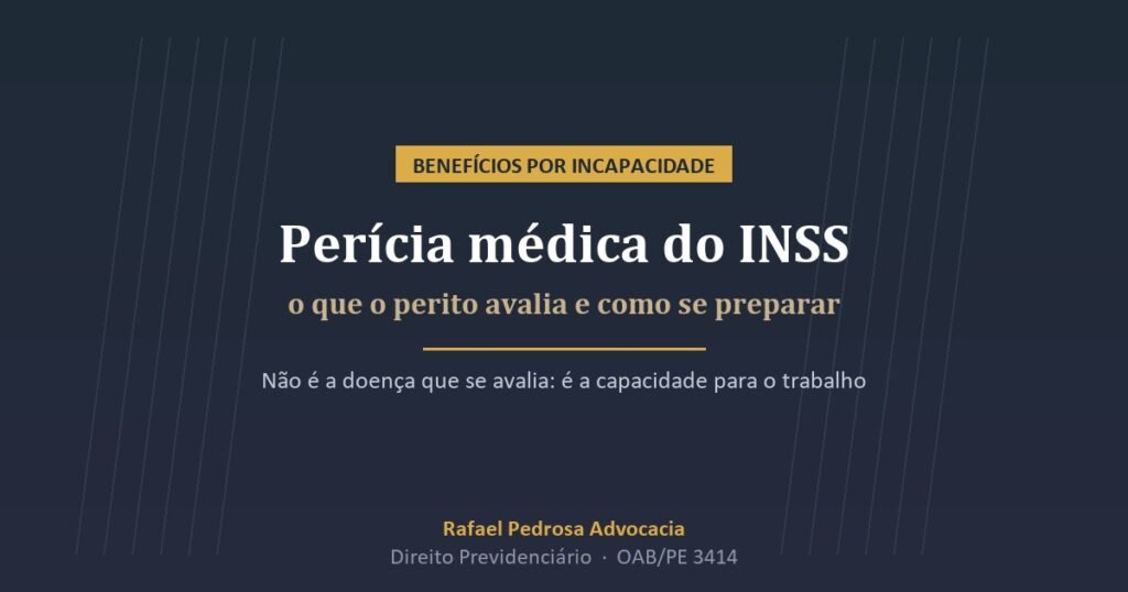 Capa do artigo sobre a perícia médica do INSS